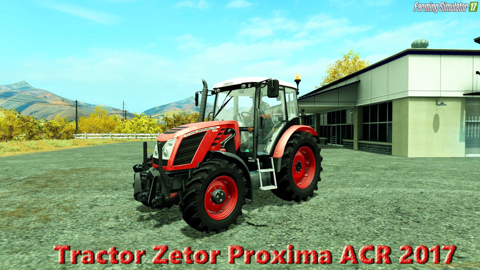 Zetor Proxima ACR 2017 v1.0 for FS 17