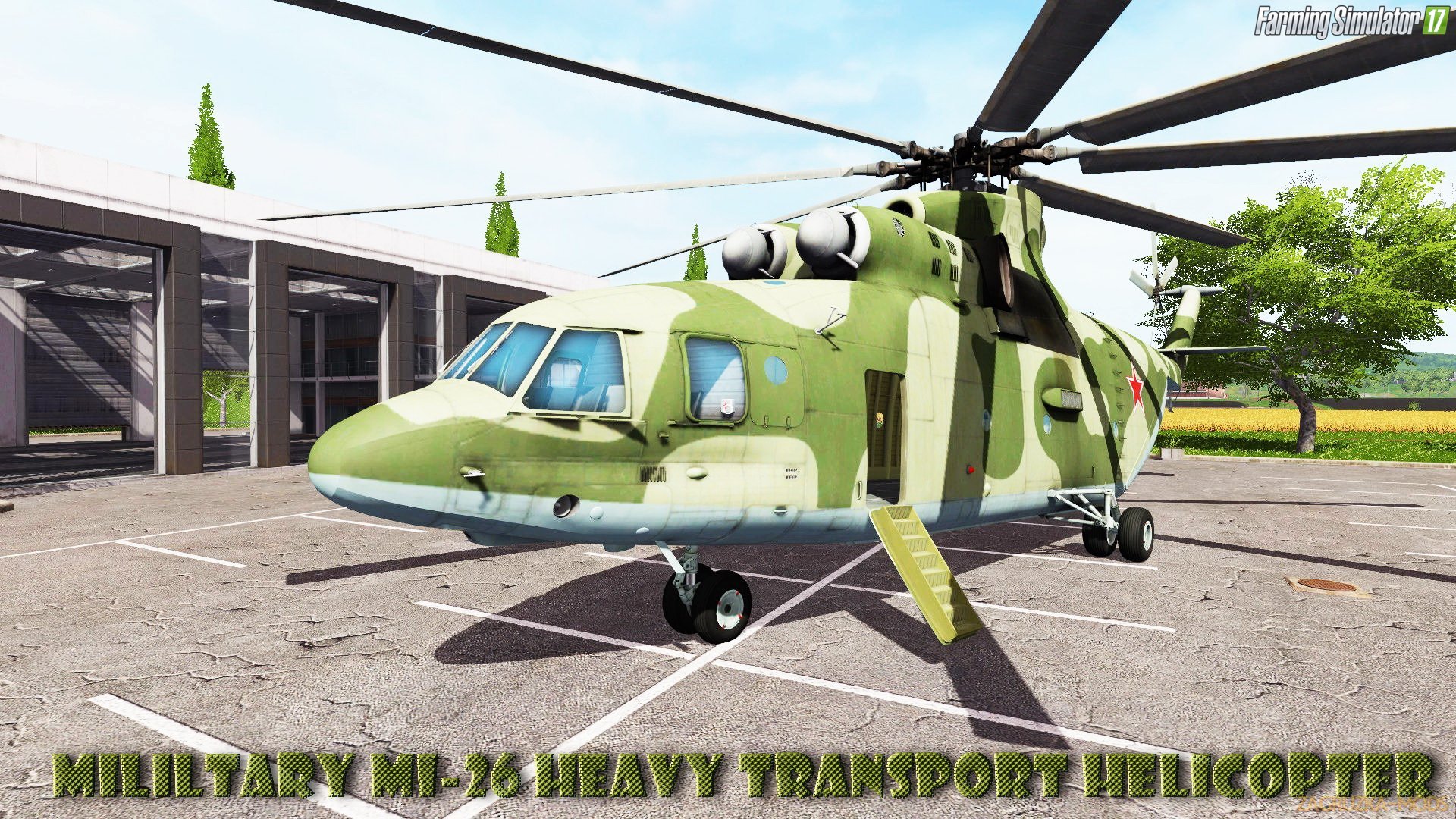 Military Mi-26 Heavy Transport Helicopter v1.0 for FS 17