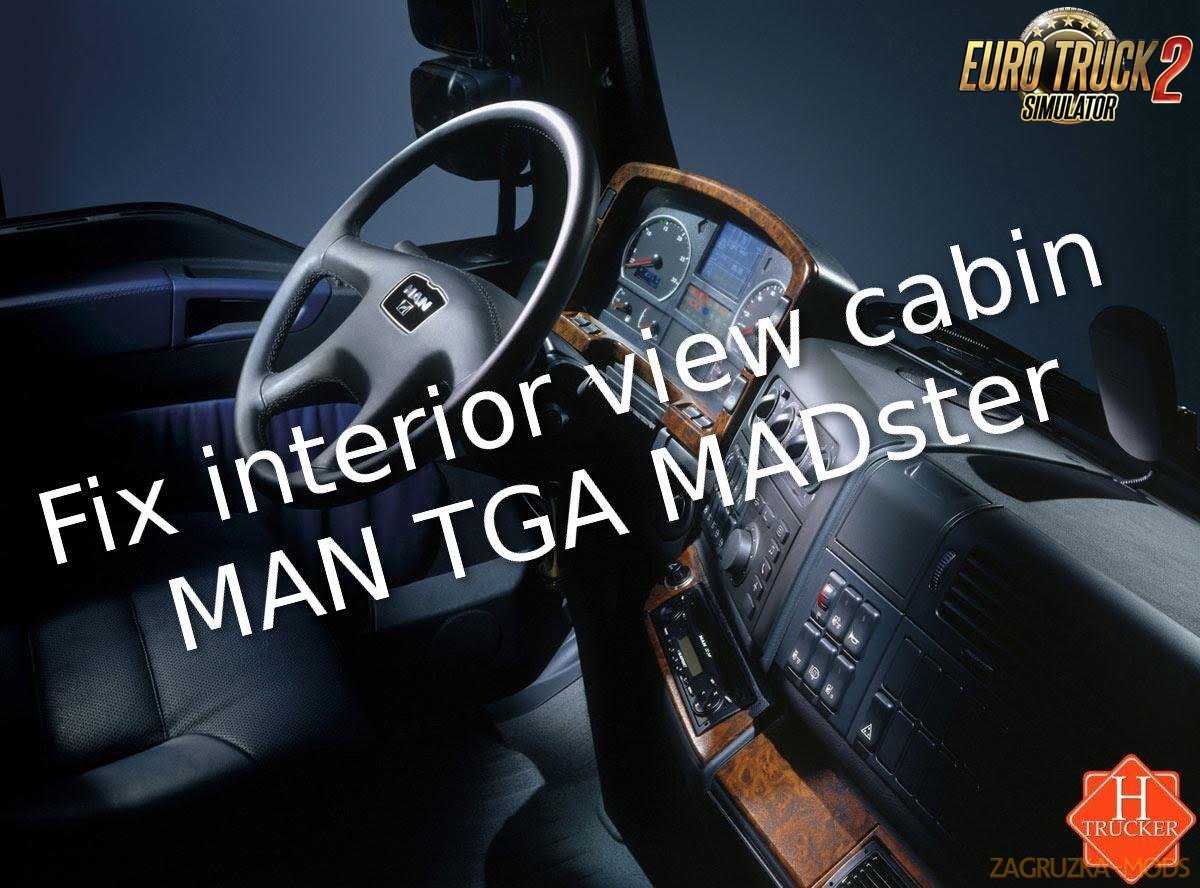 Fix interior view cabin MAN TGA MADster [1.27.x]