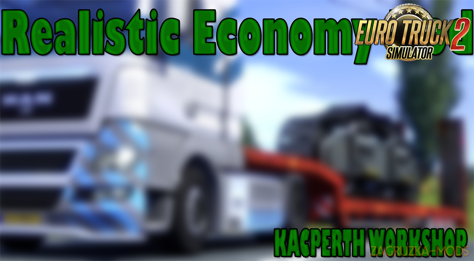 Realistic Economy Mod v1.0 [1.27.x]