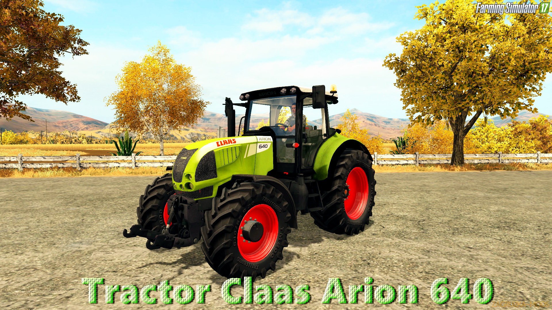 Claas Arion 640 v1.0 for FS 17 Claas Arion 640 v1.0 for FS 17