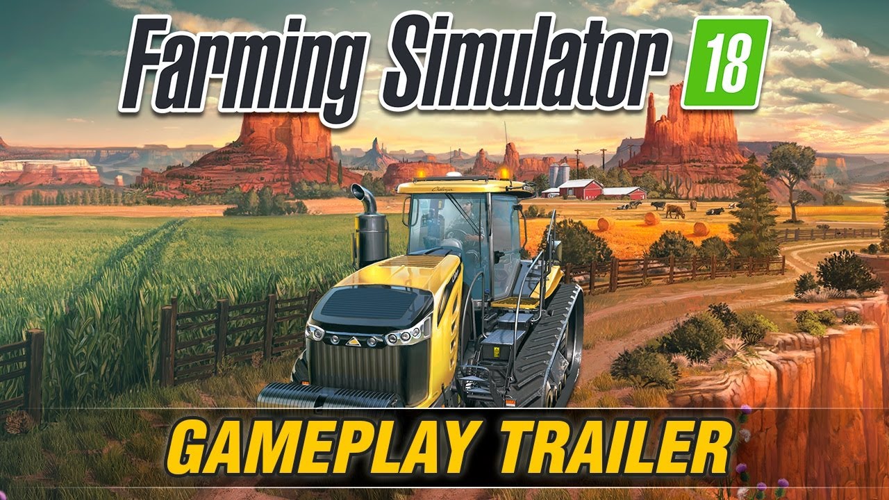 Farming Simulator 18 - Gameplay Trailer released