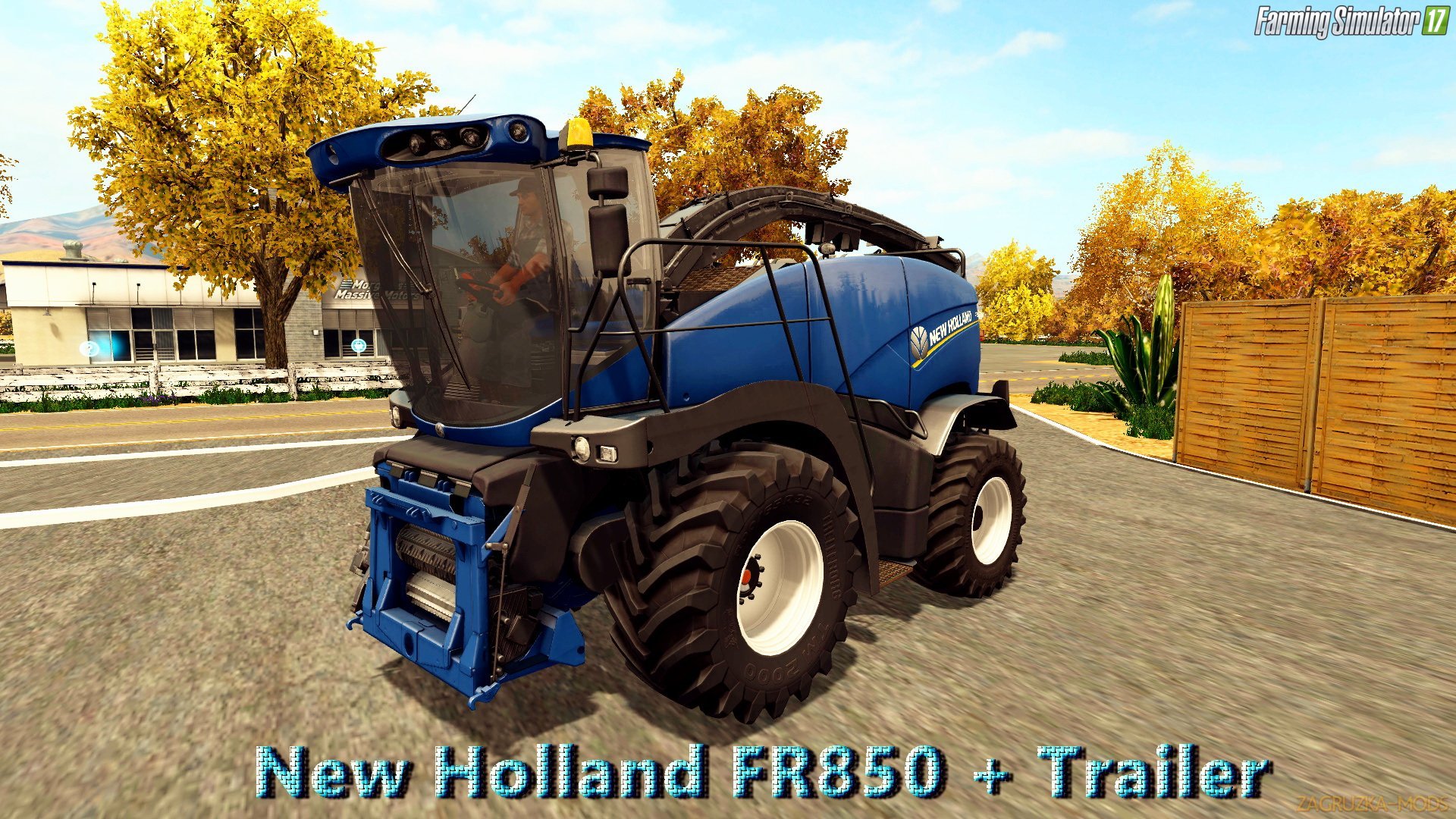 New Holland FR850 + Trailer v6.0 for FS 17