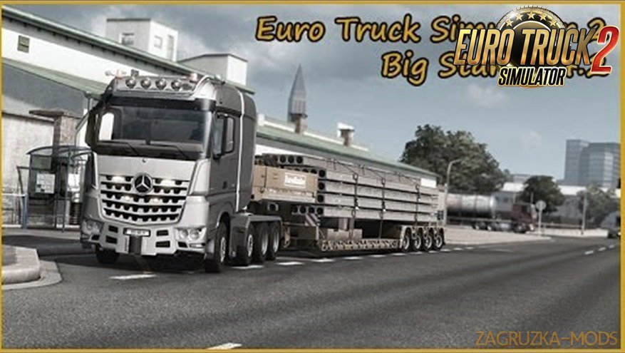 Big Stars - Actros/Arocs SLT v1.4.2  [1.27.x|