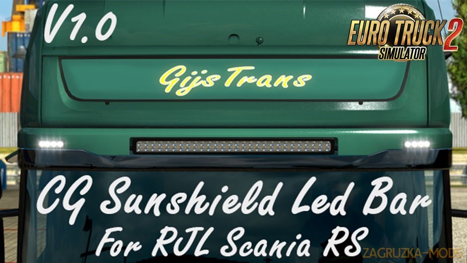 CG Streamline sunshield with led bar v1.0 for Ets2