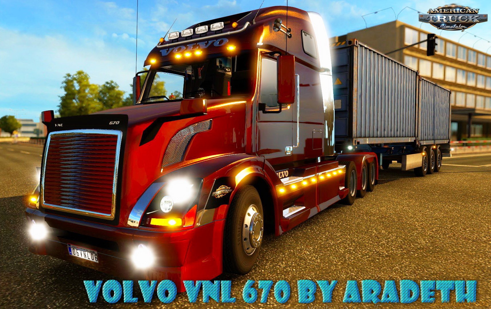 Volvo VNL 670 v1.5.2 by Aradeth (v1.6.x) for ATS
