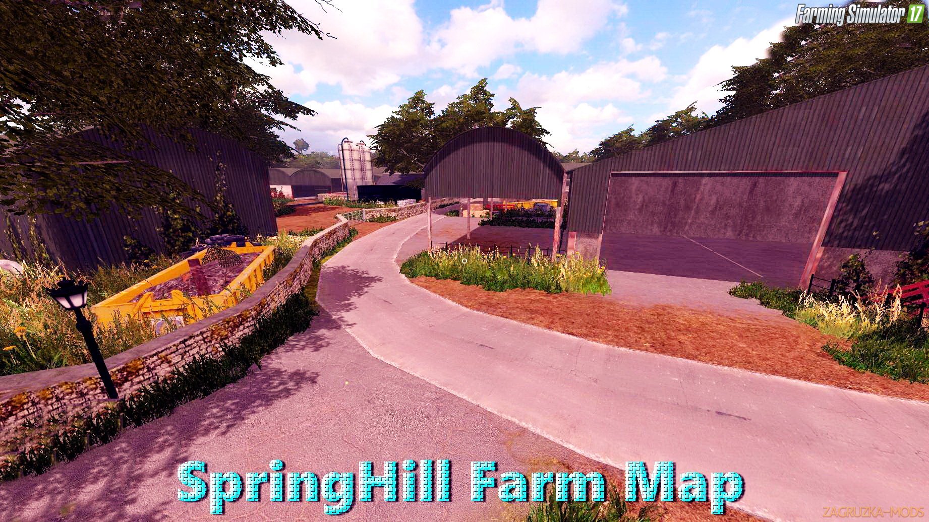 SpringHill Farm Map 17 v1.0 for FS 17