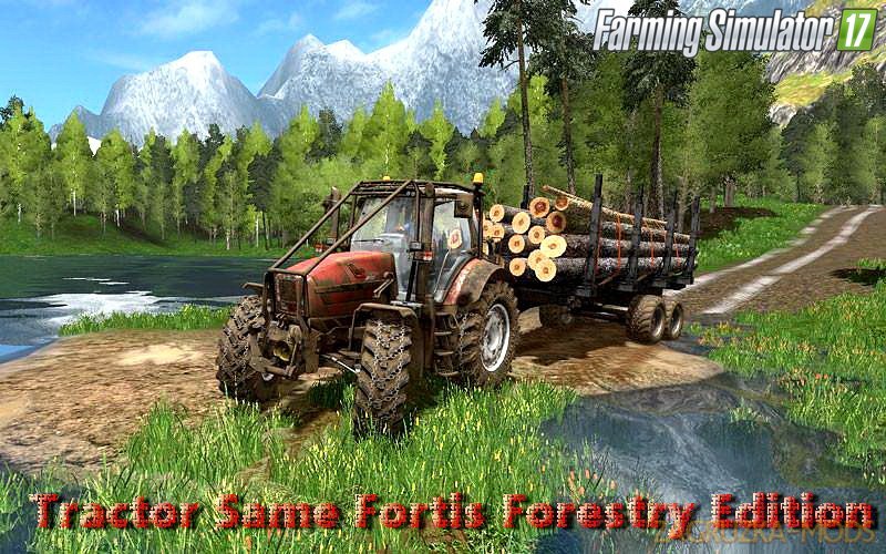 Same Fortis Forestry Edition v1.0 for FS 17
