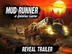 Spintires: MudRunner - Reveal Trailer (Soon game)