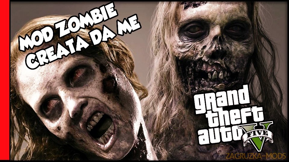 DrMagus5Zombie v0.0.2.1 for GTA 5