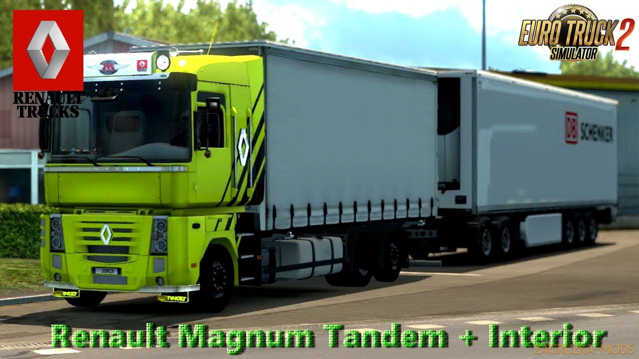 Renault Magnum Tandem + Interior v1.0 (1.28.x) for ETS 2