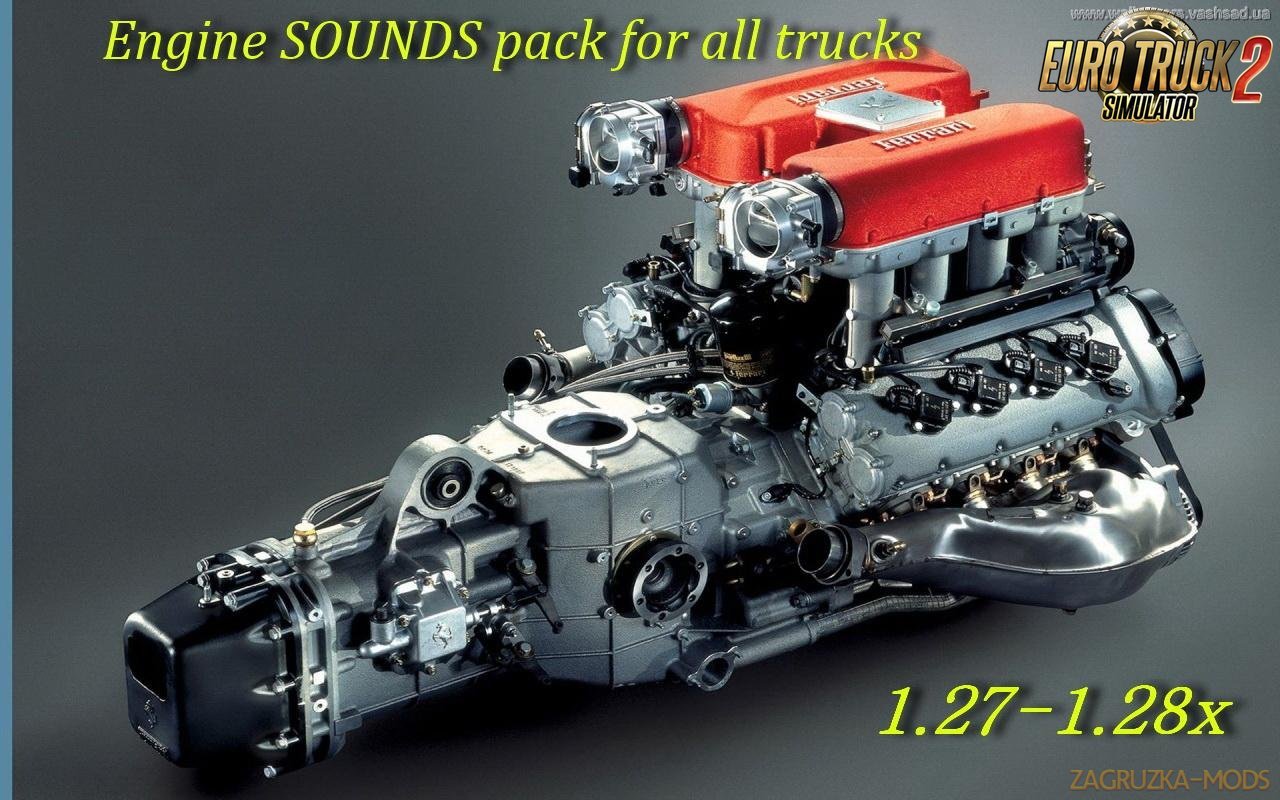 Engine SOUNDS pack for all trucks v1.0 in Ets2