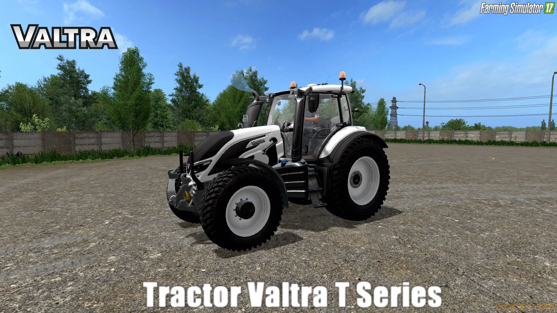 Valtra T Series v1.1 for FS 17 Valtra T Series v1.1 for FS 17