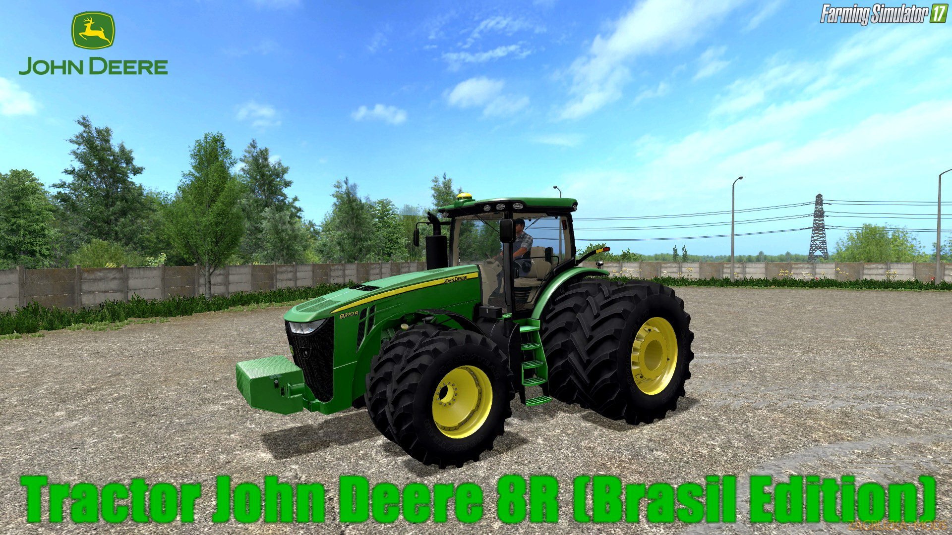 John Deere 8R (Brasil Edition) v1.0 for FS 17