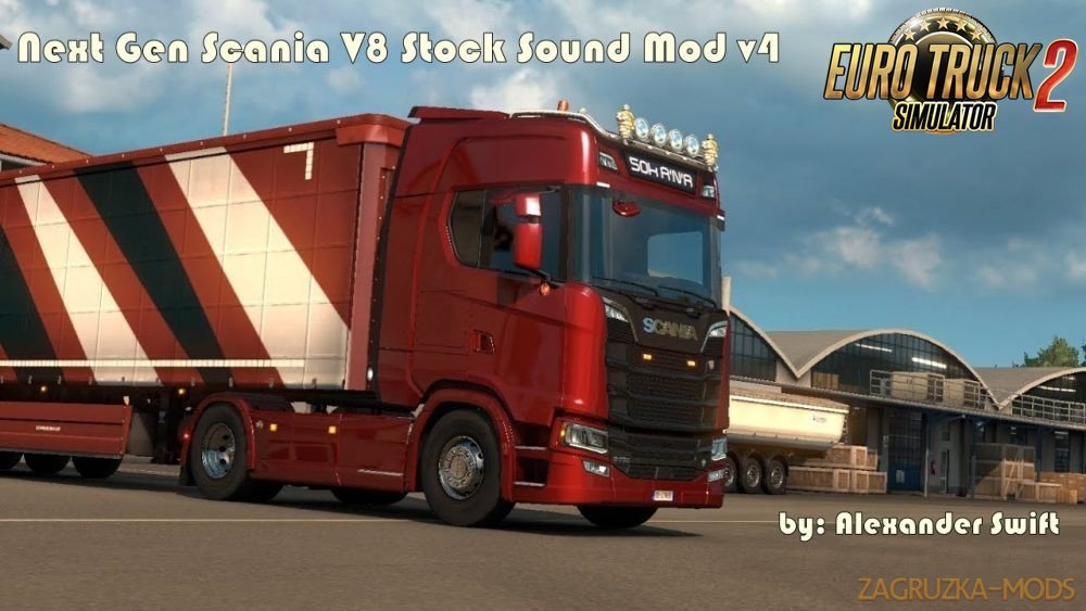 Next Gen Scania V8 Stock Sound Mod v4 [1.30]