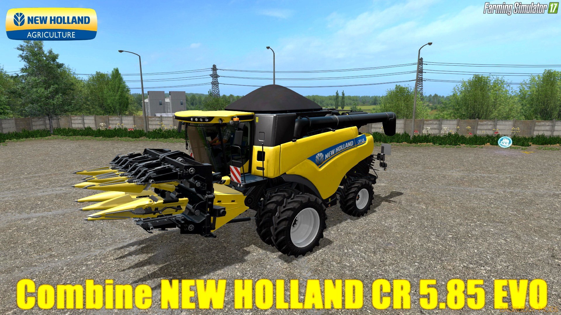 New Holland CR 5.85 EVO v1.0 for FS 17