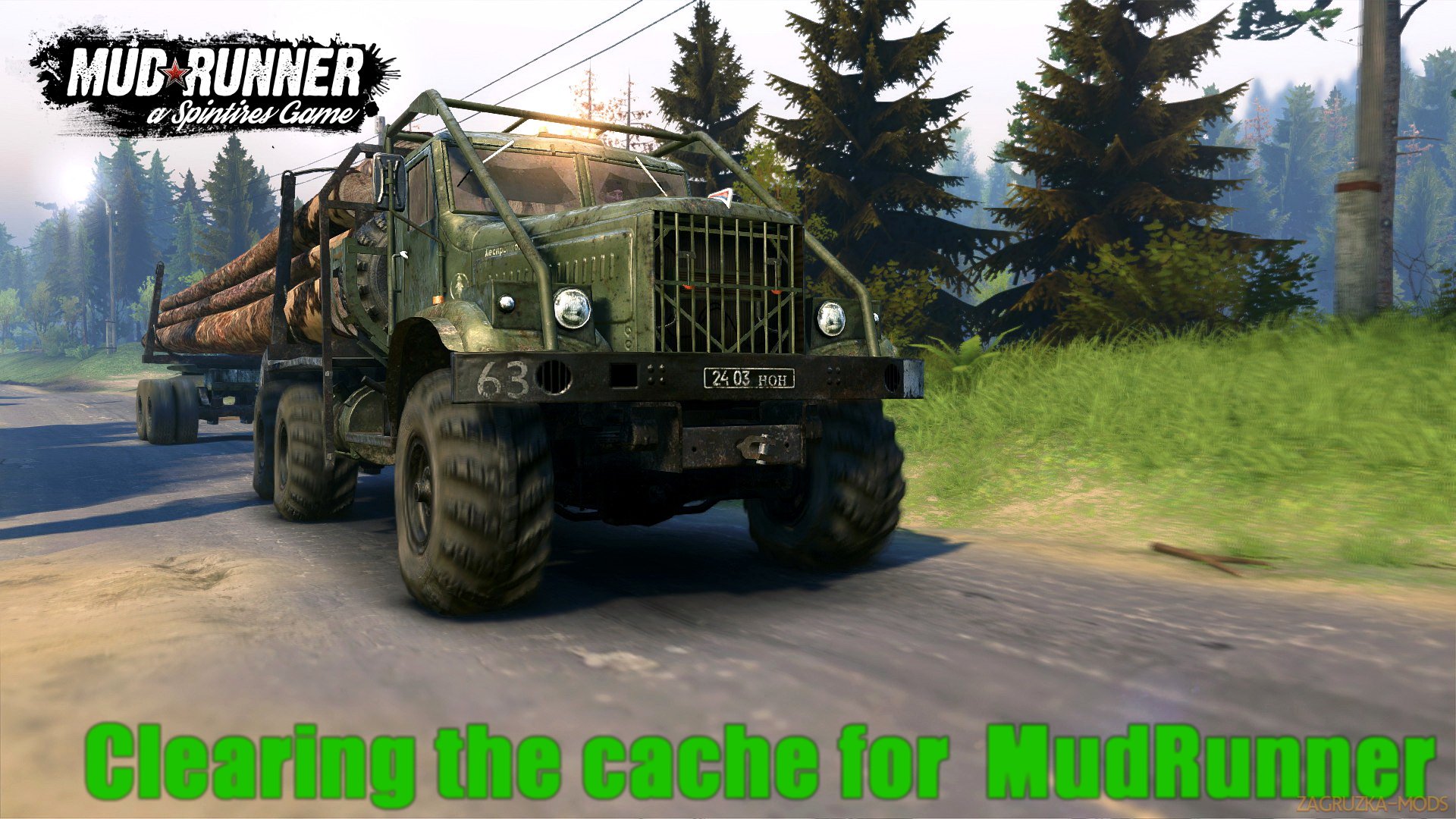 Clearing the cache v1.1 for Spin Tires: MudRunner (v26.10.17)