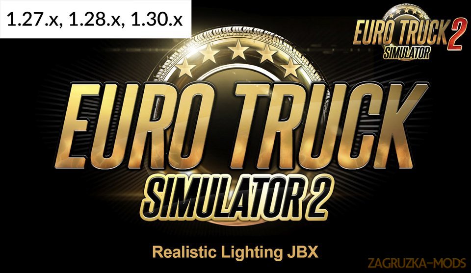 Realistic Lighting JBX for Ets2