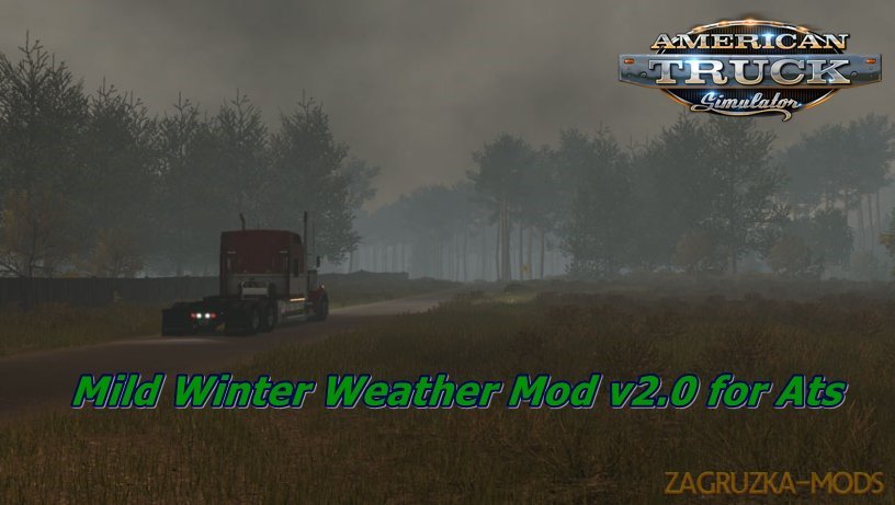 Mild Winter Weather Mod v2.0 for Ats