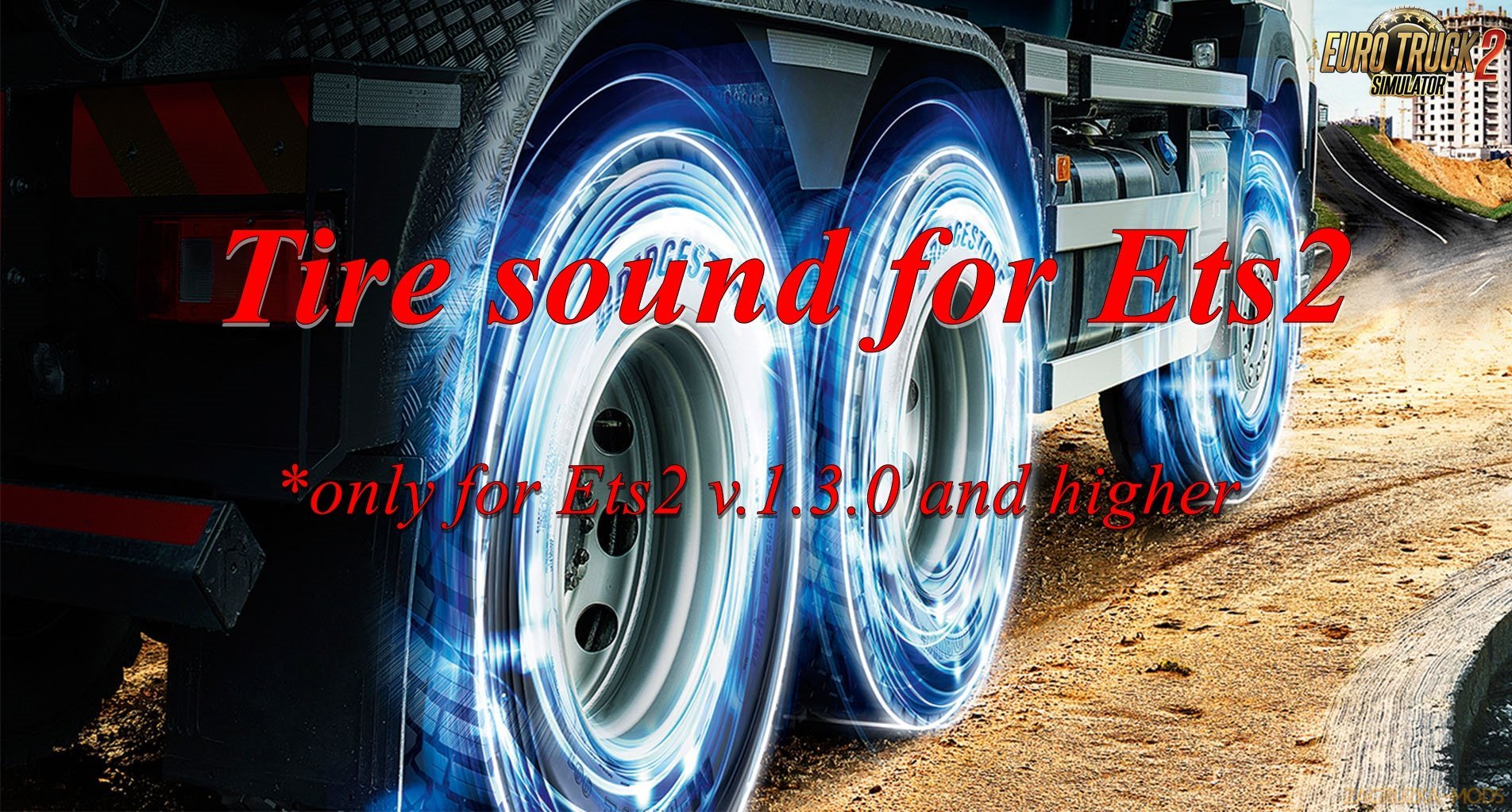 Tire sound for Ets2