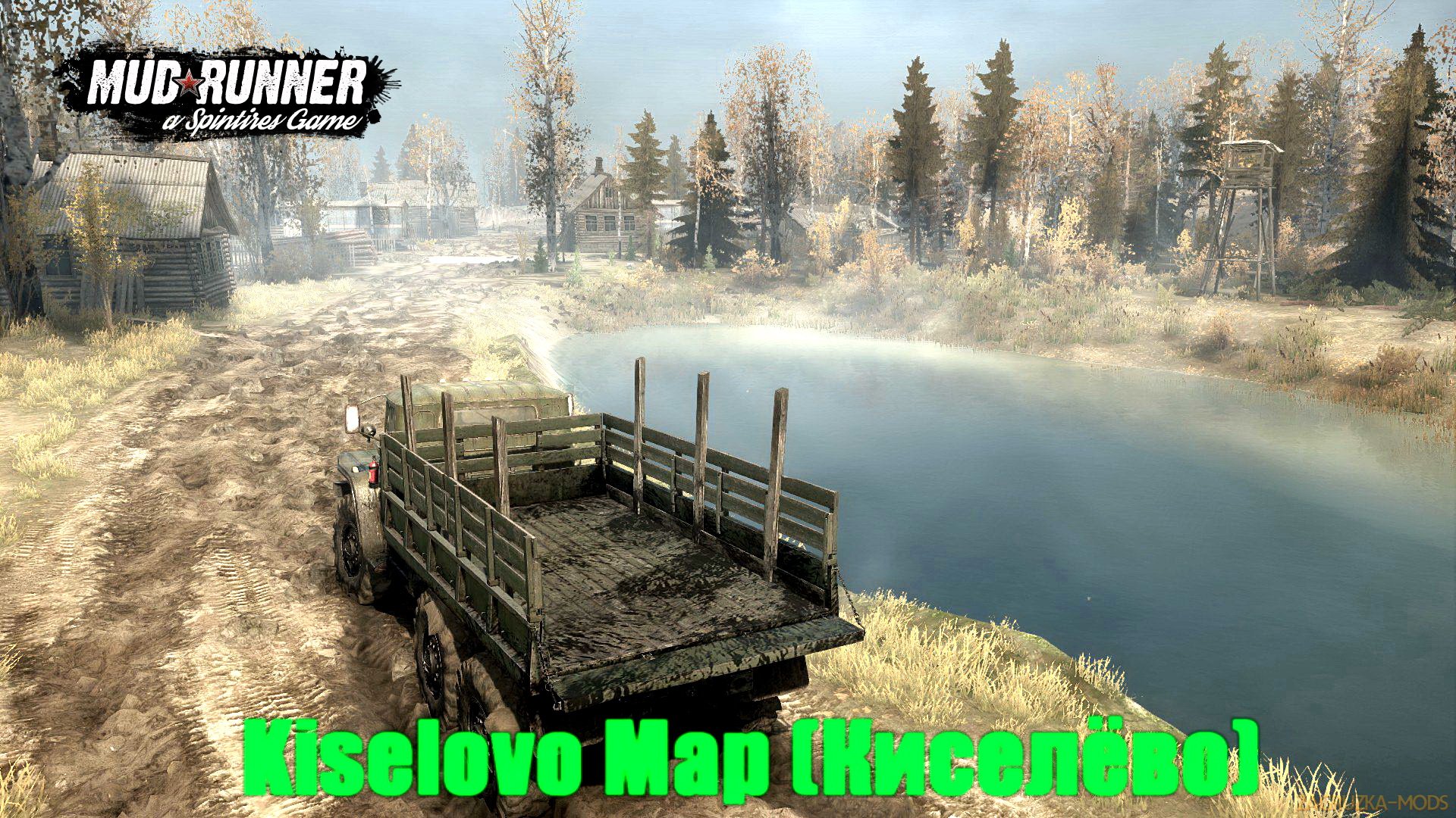 Kiselovo Map (Киселёво) v1.0 (v07.11.17) for Spin Tires: MudRunner