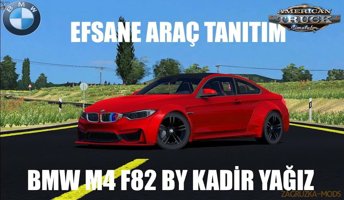 BMW M4 F82 + Interior v1.0 by KadirYagiz (1.29.x) for ATS