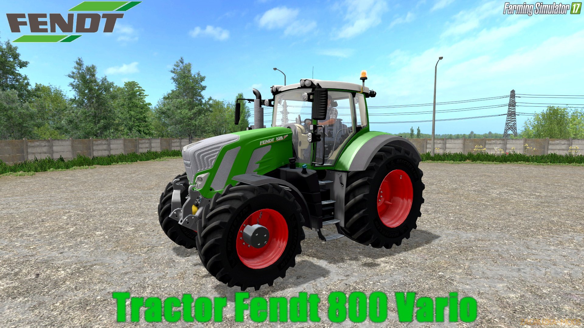 Fendt 800 Vario (More Realistic) v1.0 for FS 17