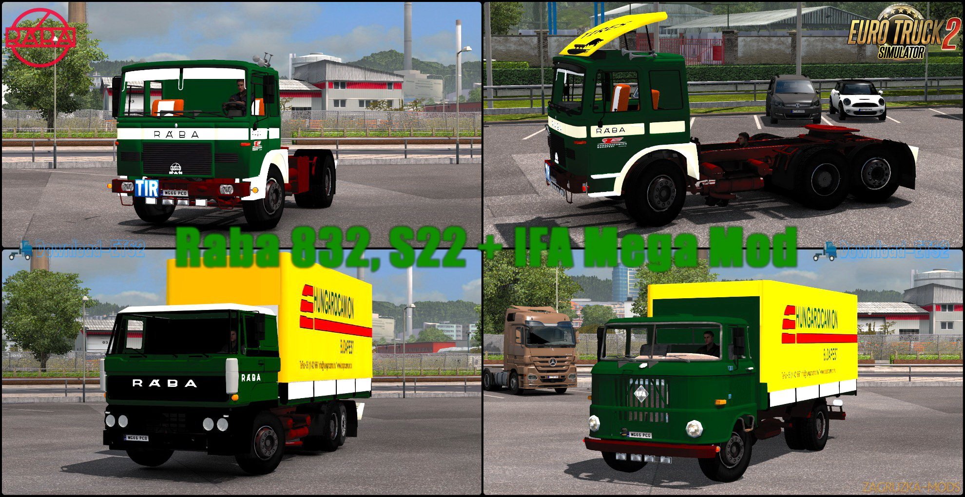 Raba 832, S22 + IFA Mega Mod v1.0 (1.30.x) for ETS 2