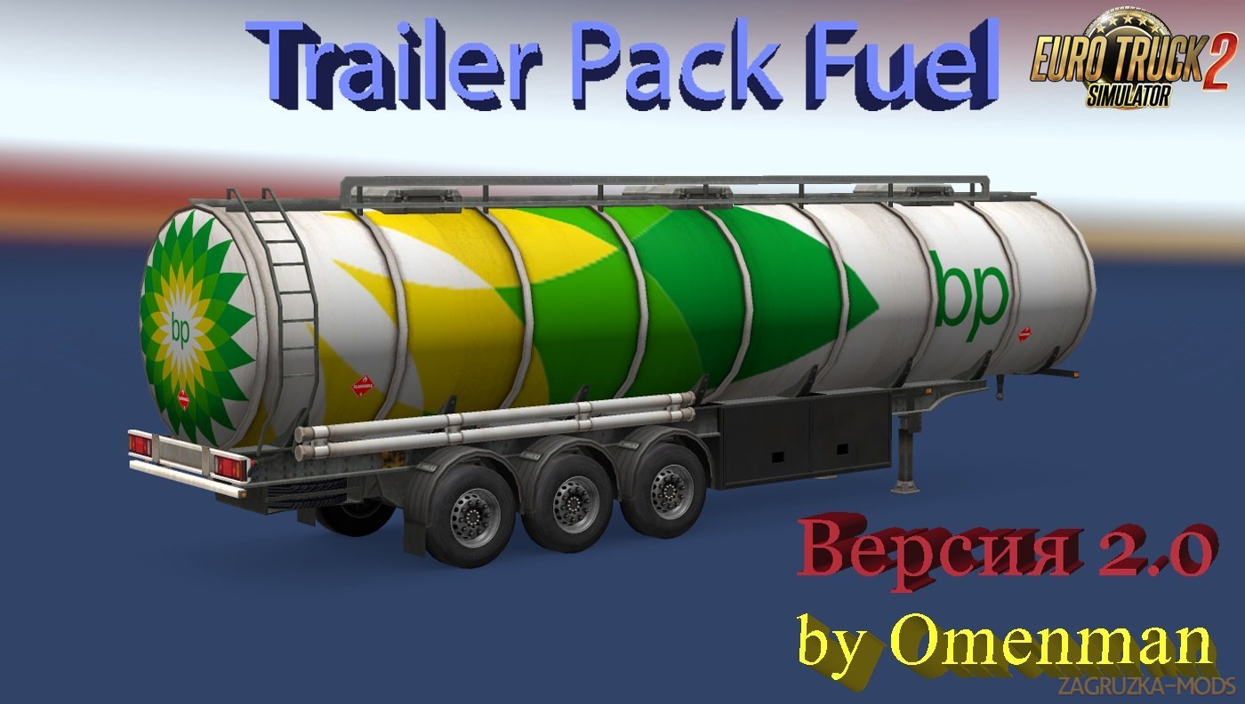 Fuel Trailer Pack v2.0 by Omenman