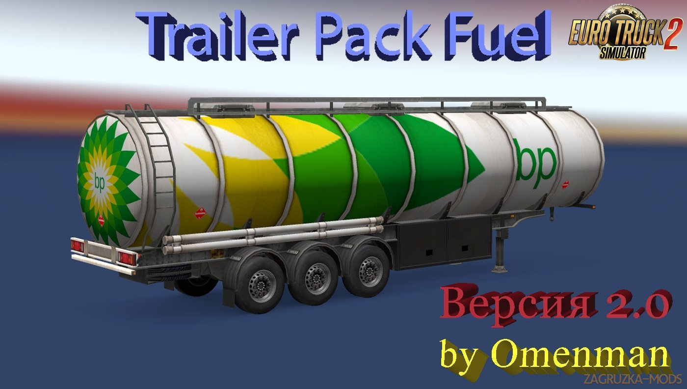 Fuel Trailer Pack v2.0 by Omenman Fuel Trailer Pack v2.0 by Omenman