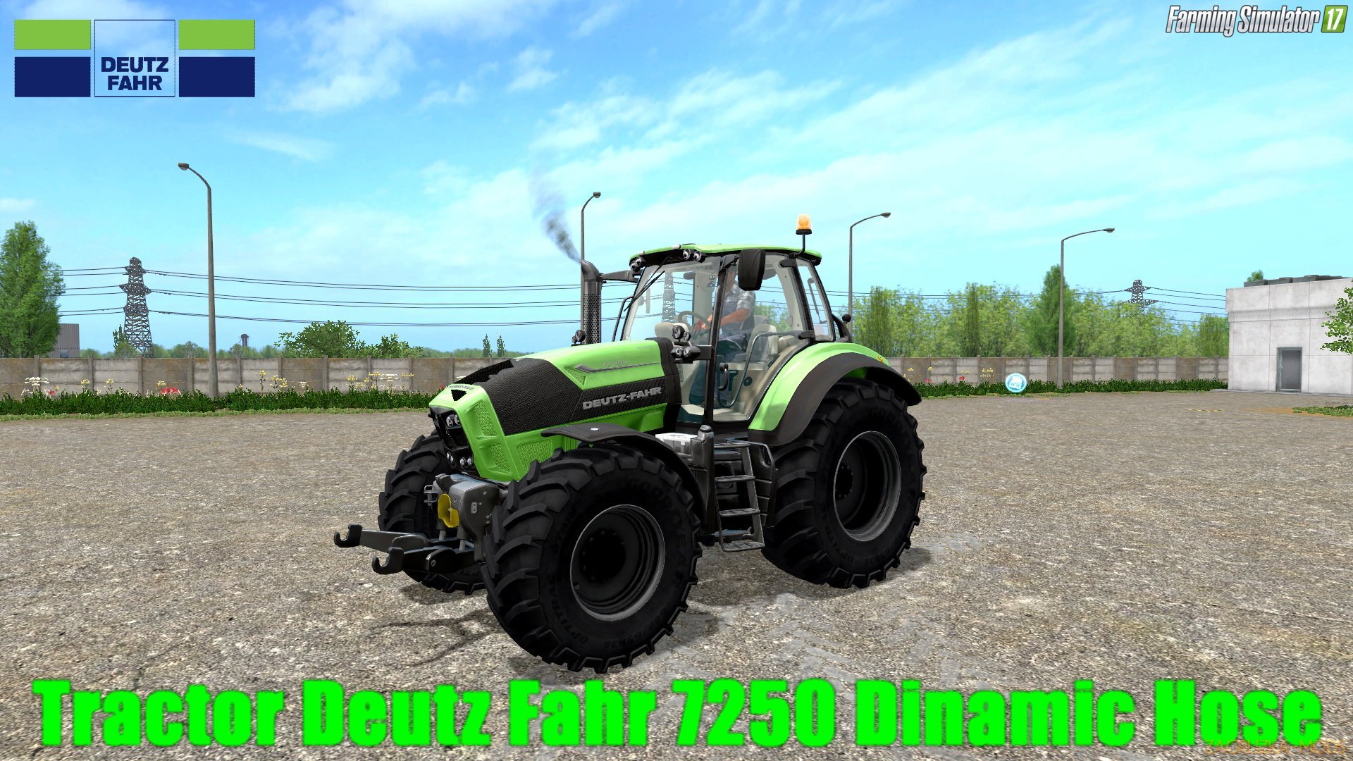 Deutz Fahr 7250 Dinamic Hose v1.0 for FS 17