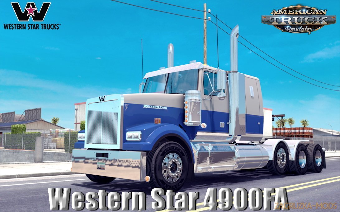 Western Star 4900FA v1.0 (1.30.x) for ATS