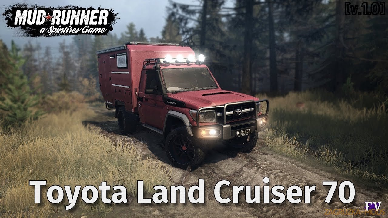 Toyota Land Cruiser 70 v1.0 (v29.01.18) for Spin Tires: MudRunner