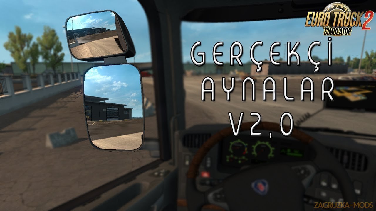 Realistic Mirror v2.0 for Ets2