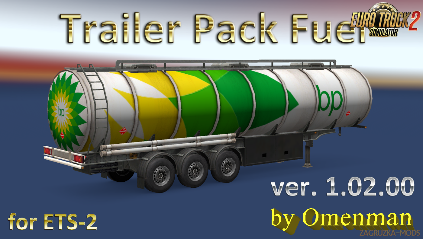 Trailer Pack Fuel v.1.02.00 for Ets2