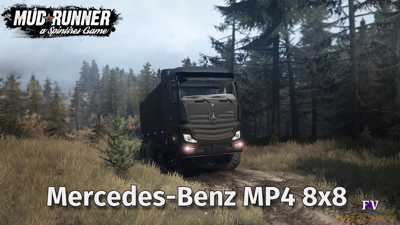 Mercedes-Benz MP4 8x8 v3.0 (v06.03.18) for Spin Tires: MudRunner