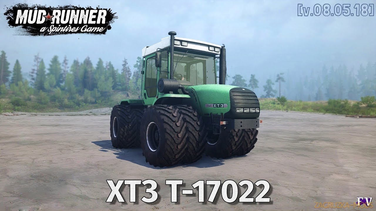 Tractor ХТЗ Т-17022 v1.0 (v06.03.18) for Spin Tires: MudRunner