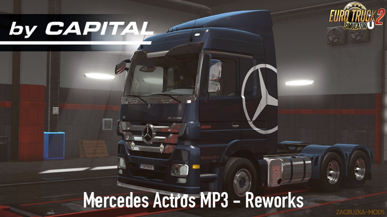 Mercedes Actros MP3 Reworks v3.0 ByCapital