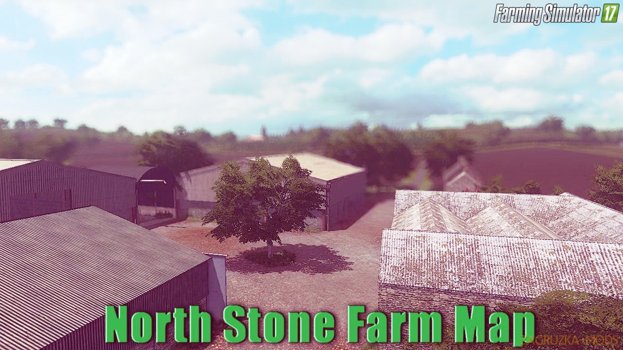 North Stone Farm Map v1.0 for FS 17