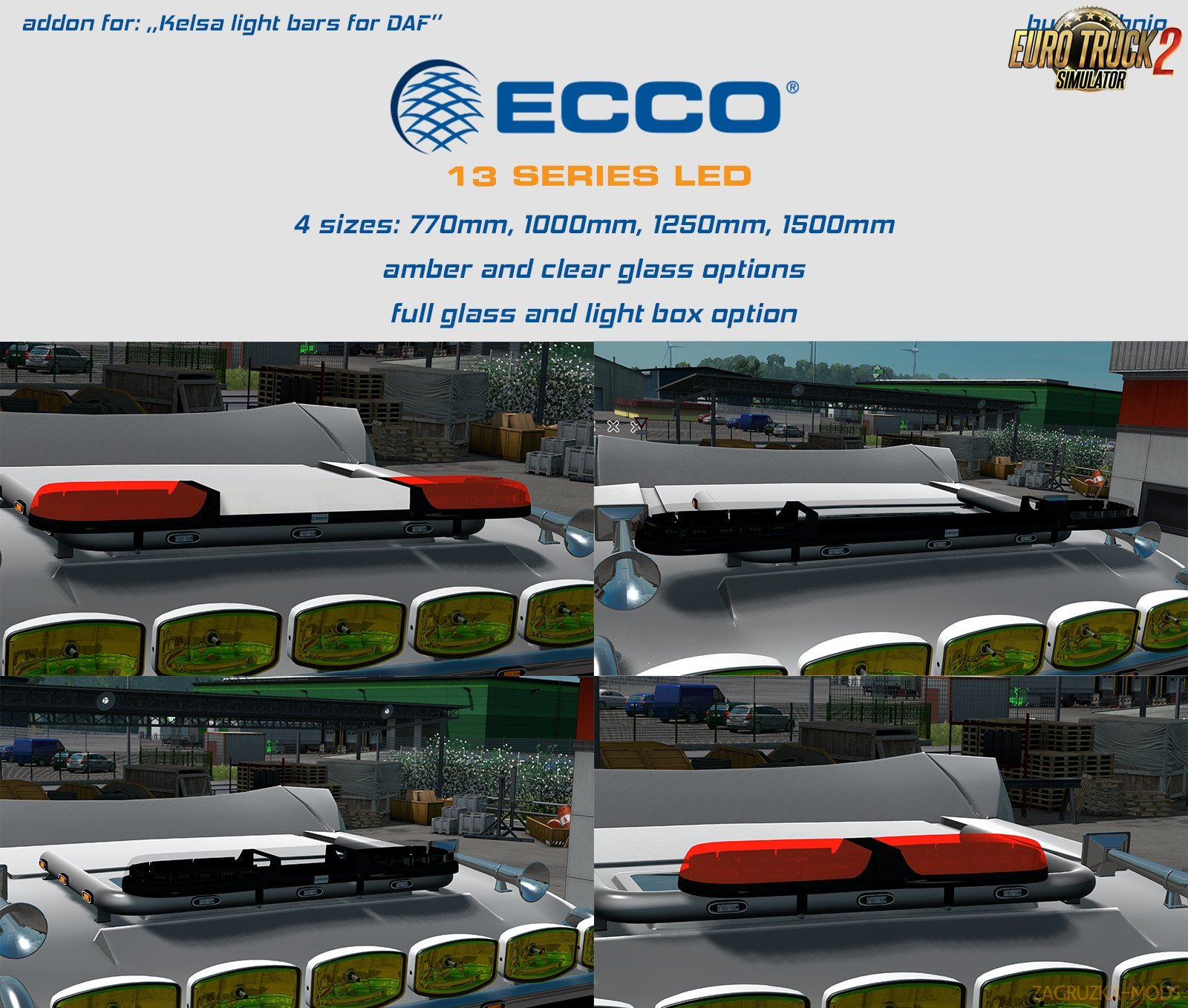 Ecco beacon bars add-on for: "Kelsa lightbar pack for DAF XF 105 & 106" v1.0