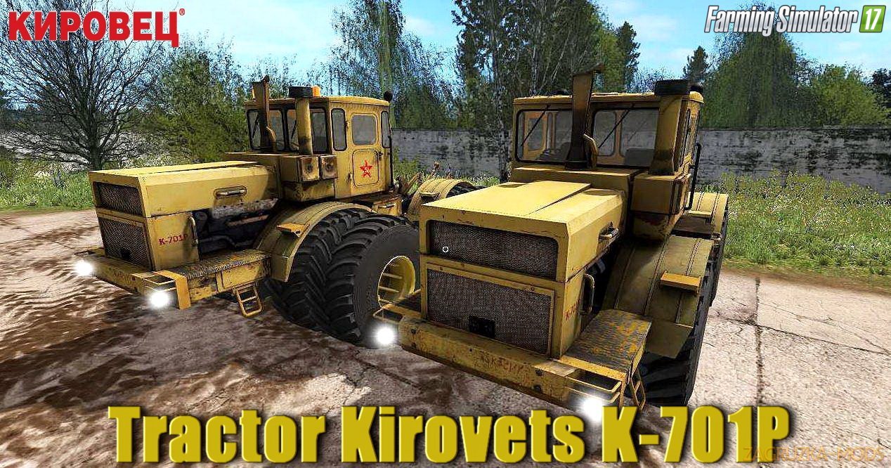 Kirovets K-701P (Externe Modder) v1.0 for FS 17