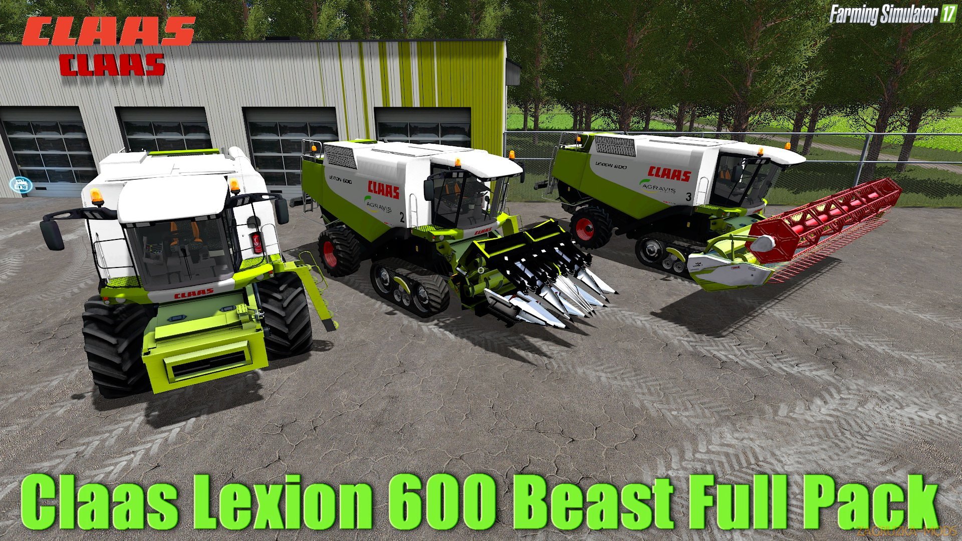 Claas Lexion 600 Beast Full Pack v2.0 for FS 17