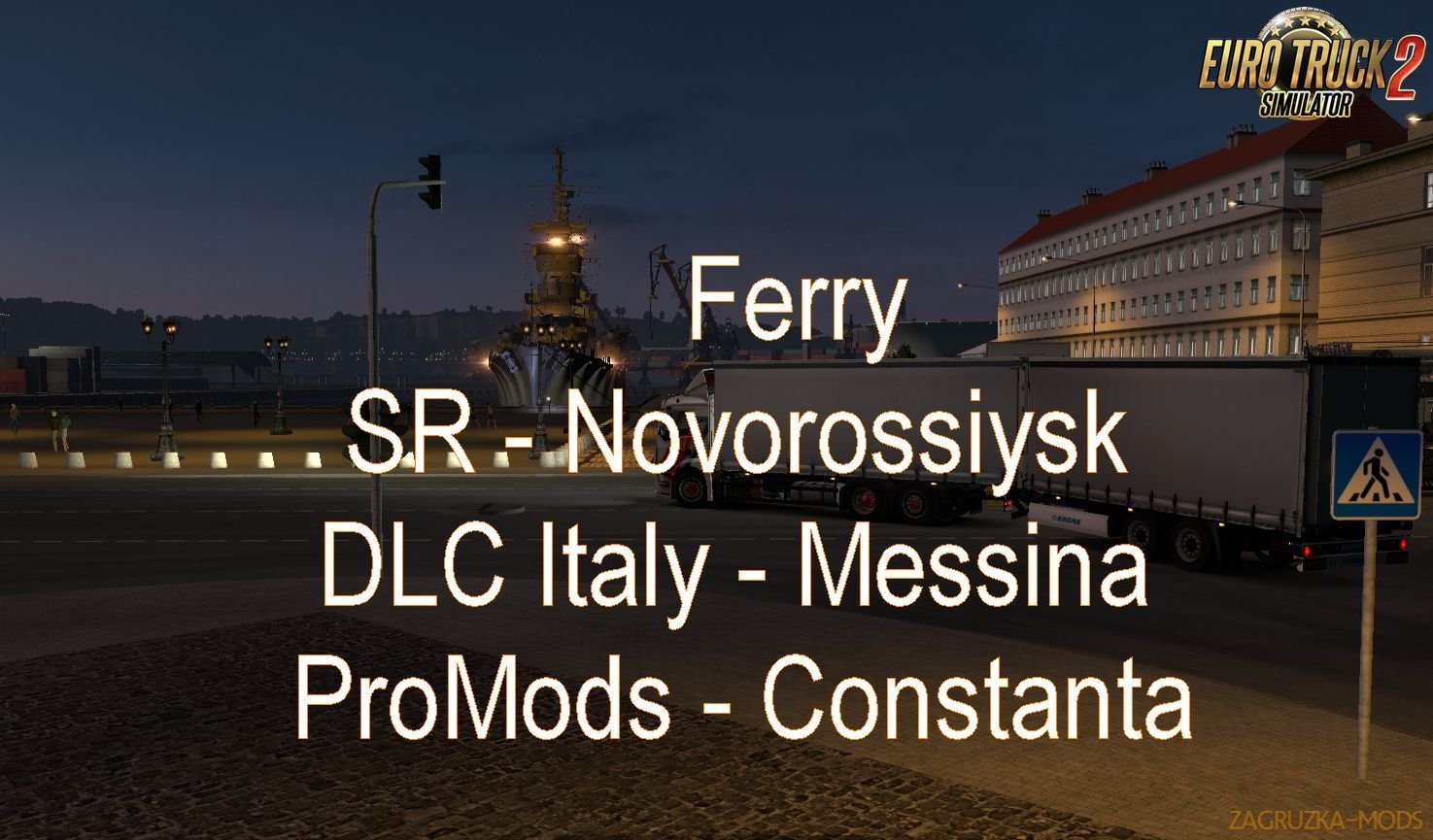 Ferry Connection for Map: Promods2.27-Southern Region7.2-ItalyDLC