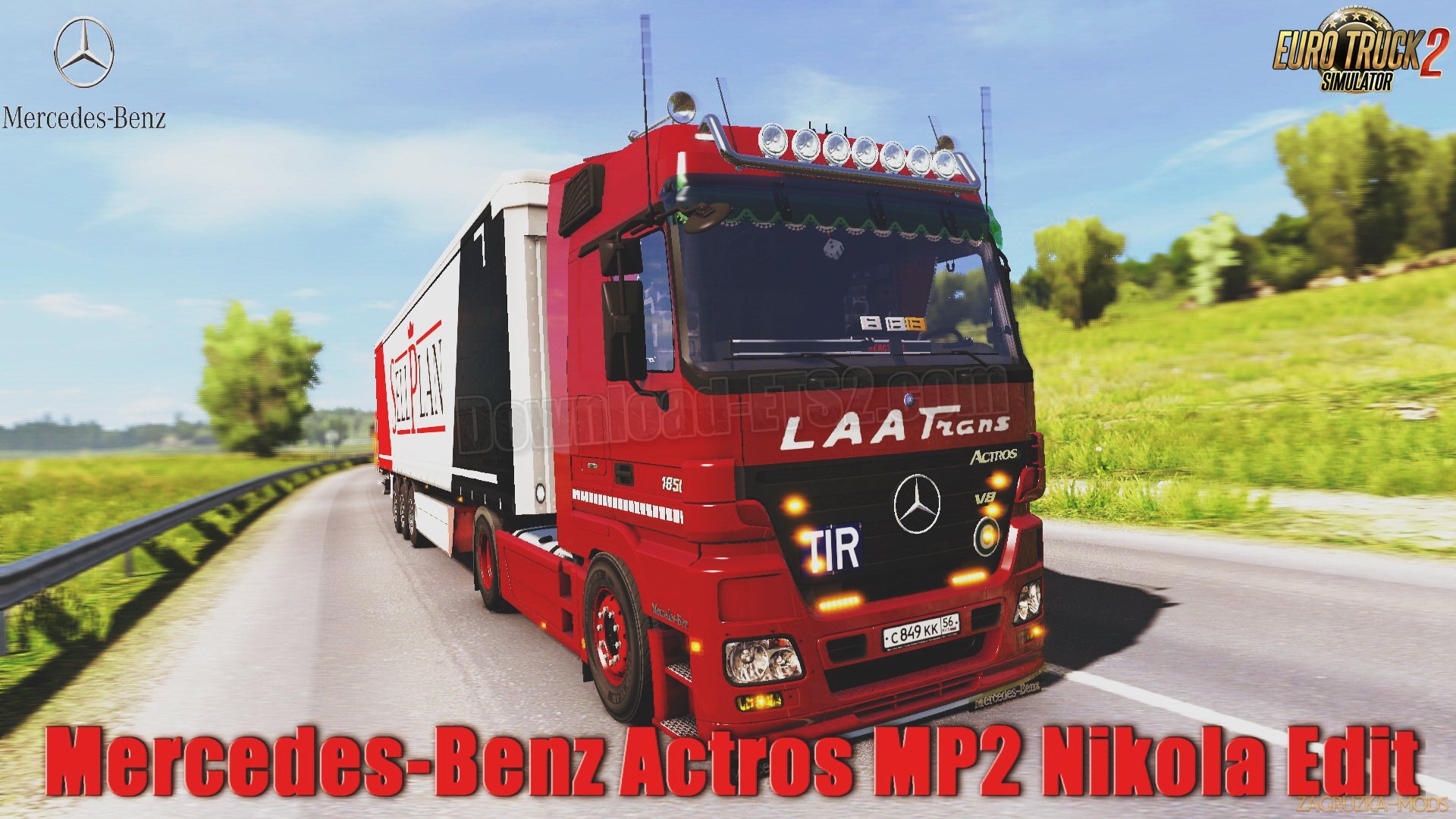 Mercedes-Benz Actros MP2 + Interior v8.0 Edit by Nikola (1.31.x) for ETS 2