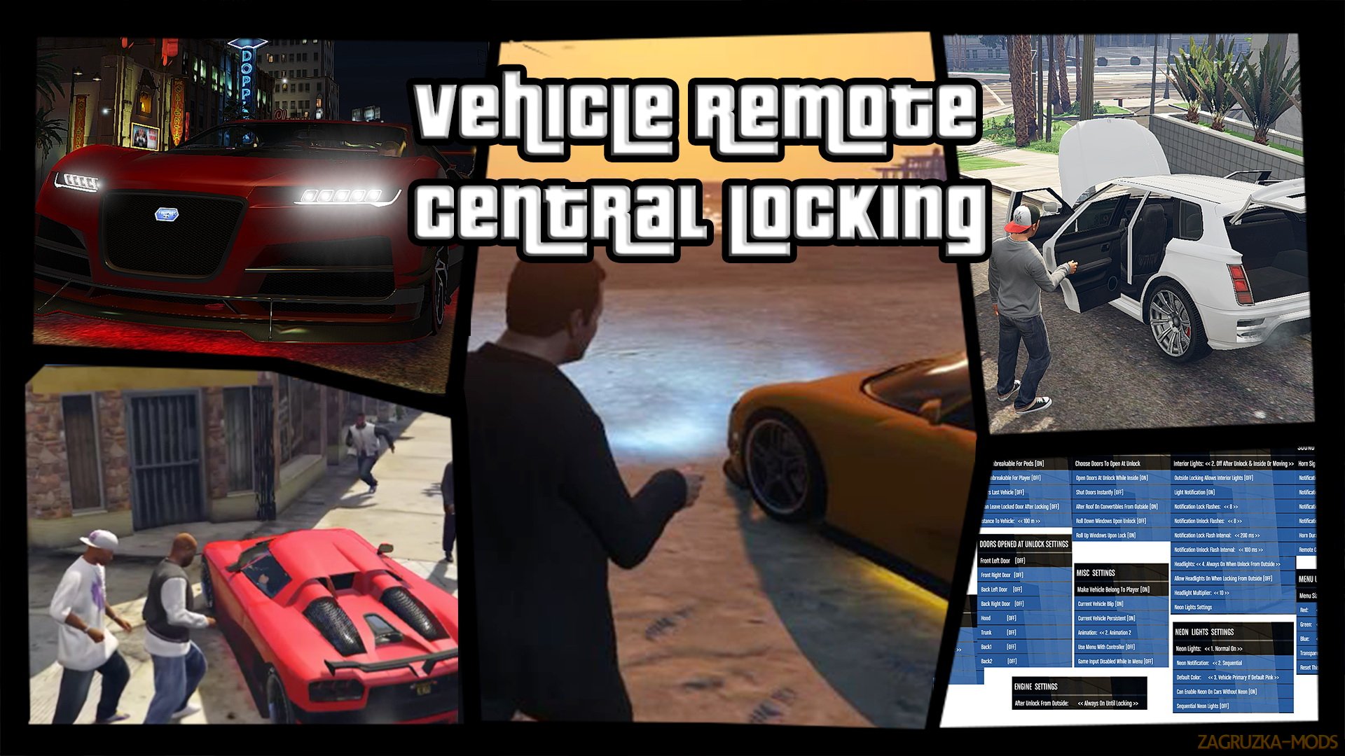 Vehicle Remote Central Locking v2.1 for GTA 5