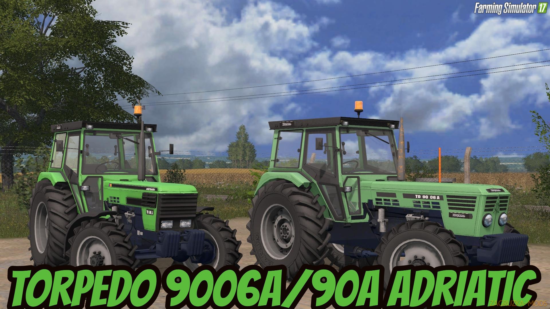 Torpedo 9006A/90A Adriatic (More Realistic) v1.1.1.1 for FS 17