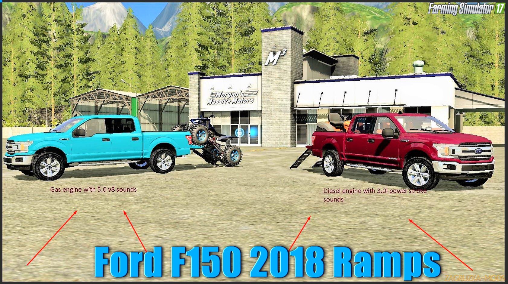 Ford F-150 XLT 2018 + Ramps v2.0 for FS 17
