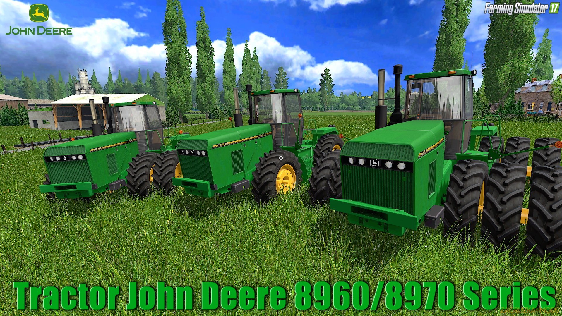 John Deere 8960/8970 Series v1.0.0.2 for FS 17