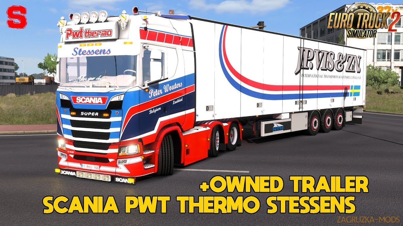 Scania NextGen S500 PWT Thermo Stessens Editon + Trailer v1.0 (1.32.x)