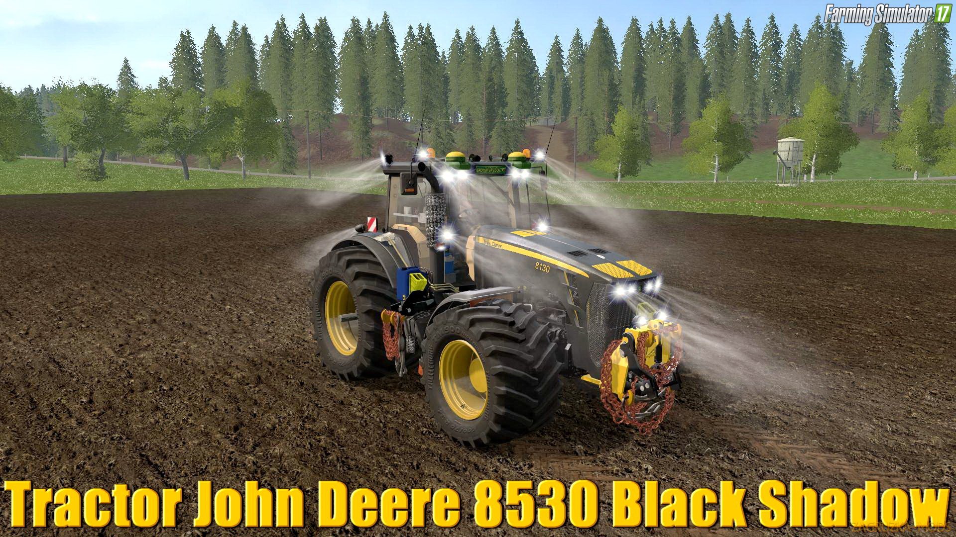 John Deere 8530 Black Shadow Pack v2.2 for FS17